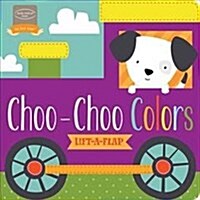 Choo-choo Colors (Board Book, LTF)