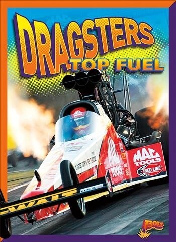 Dragsters Top Fuel (Library Binding)