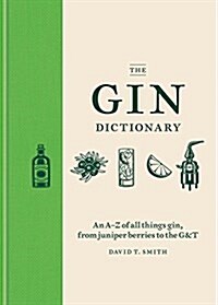 The Gin Dictionary (Hardcover)