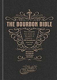 The Bourbon Bible (Hardcover)