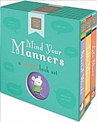 Mind Your Manners (Board Book)