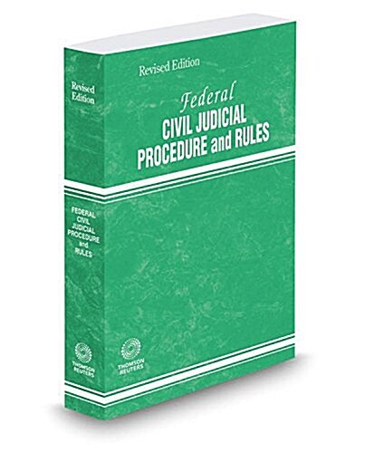 Federal Civil Judicial Procedure and Rules, 2017 (Paperback)