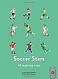 Soccer Stars : 40 Inspiring Icons (Hardcover)