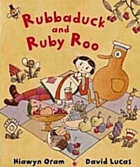 [중고] Rubbaduck and Ruby Roo (Hardcover)