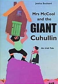 Mrs.Mccool and the Giant Cuchulainn (Hardcover)