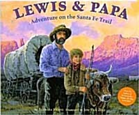 Lewis & Papa (School & Library)