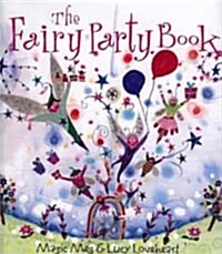 The Fairy Party Book (Paperback)