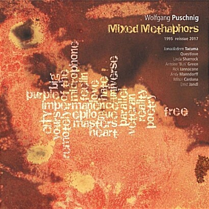 [수입] Wolfgang Puschnig - Mixed Metaphors [Remastered][LP]