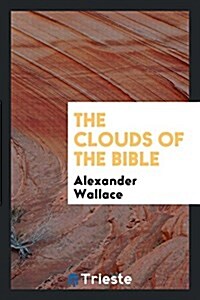 The Clouds of the Bible (Paperback)