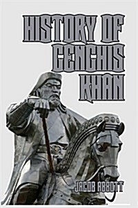 History of Genghis Khan (Paperback)