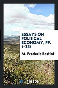 Essays on Political Economy (Paperback)