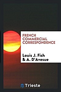 French Commercial Correspondence (Paperback)