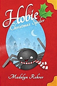 Hobie the Christmas Spider (Hardcover)