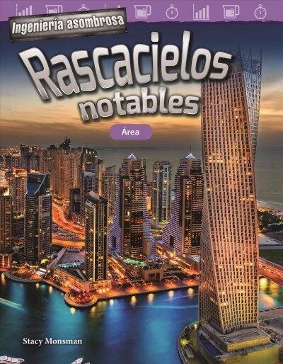 Ingenier? Asombrosa: Rascacielos Notables: 햞ea (Paperback)