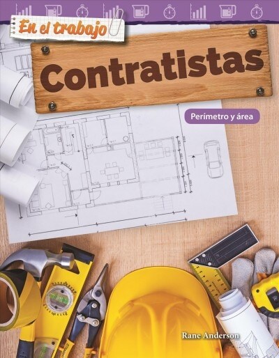 En El Trabajo: Contratistas: Per?etro Y 햞ea (Paperback)