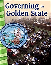 Governing the Golden State (Paperback)