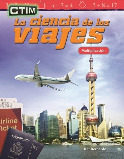 Ctim: La Ciencia de Los Viajes: Multiplicaci? (Paperback)