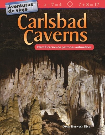 Aventuras de Viaje: Carlsbad Caverns: Identificaci? de Patrones Aritm?icos (Paperback)