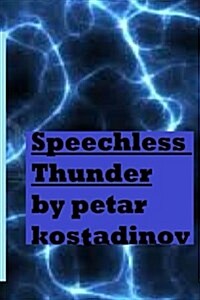 Speechless Thunder (Paperback)