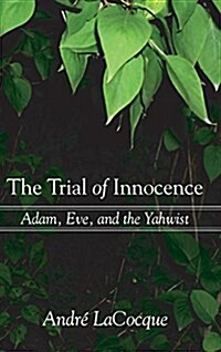 The Trial of Innocence (Hardcover)