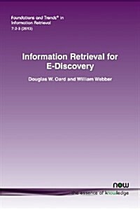 Information Retrieval for E-Discovery (Paperback)