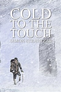 Cold to the Touch (Paperback)