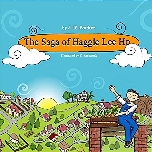 The Saga of Haggle Lee Ho (Paperback)