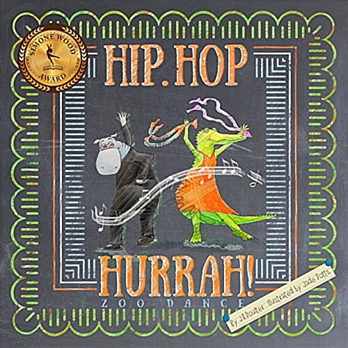 Hip Hop Hurrah Zoo Dance (Paperback)