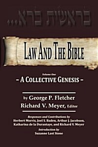 Law and the Bible: A Collective Genesis (Paperback)