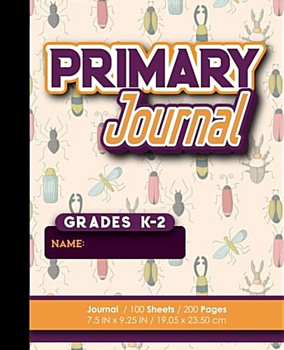 Primary Journal: Grades K-2: Draw and Write Childrens Journal, Pri (Paperback)