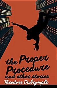 The Proper Procedure and Other Stories (Paperback)