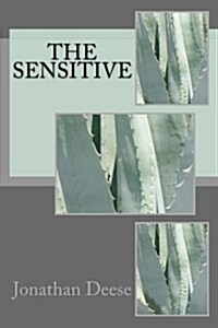 The Sensitive (Paperback)