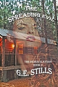 The Spreading Evil (Paperback)
