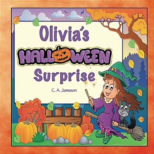 Olivias Halloween Surprise (Personalized Books for Children) (Paperback)