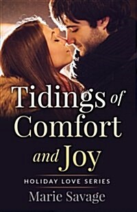 Tidings of Comfort and Joy (Paperback)