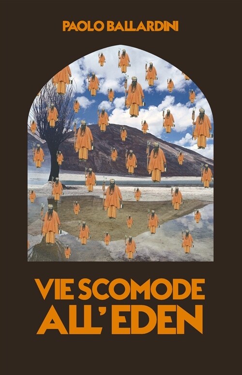 Vie Scomode Alleden (Paperback)