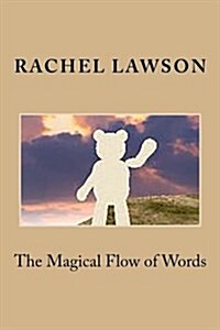 The Magical Flow of Words (Paperback)