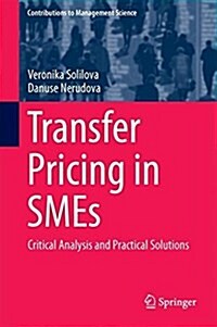 Transfer Pricing in Smes: Critical Analysis and Practical Solutions (Hardcover, 2018)