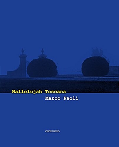 Hallelujah Toscana (Hardcover)