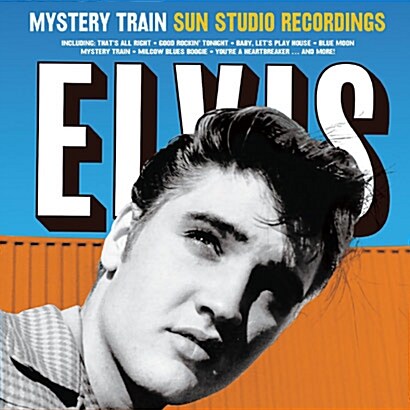 [수입] Elvis Presley - Mystery Train: Sun Studio Recordings [180g LP]