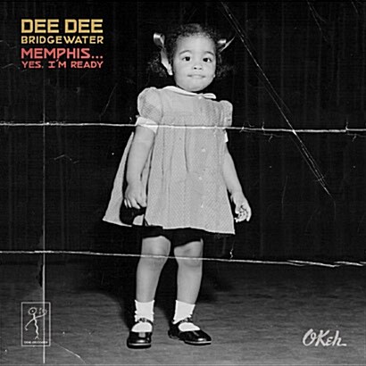 [수입] Dee Dee Bridgewater - Memphis... Yes, Im Ready