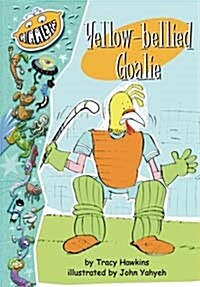 Yellow-bellied Goalie (Paperback)