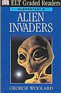 ELT Graded Readers : Alien Invaders (Paperback)