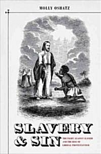 Slavery and Sin (Hardcover)