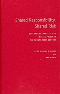 Shared Responsibility, Shared Risk (Hardcover)