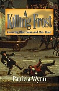 A Killing Frost (Hardcover)