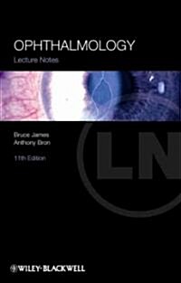 Lecture Notes: Ophthalmology (Paperback, 11 Rev ed)