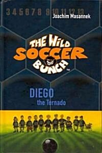 Diego, the Tornado (Hardcover)