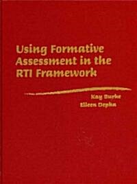 Using Formative Assessment in the RTI Framework (Hardcover)