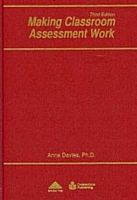 Making Classroom Assessment Work (Hardcover, 3rd)